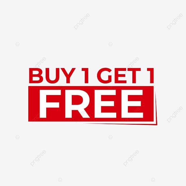 BUY 1 GET 1 FREE